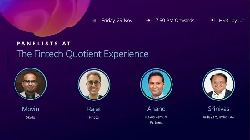 The Fintech Quotient Experience – Exclusive Speaker Lineup & Launch Event in Bangalore